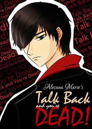 Talk Back and You're Dead!