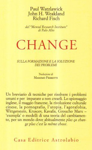 Change: la formazione e la soluzione dei problemi