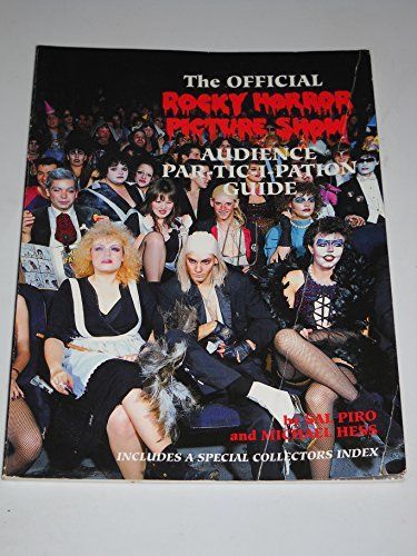 The Official Rocky Horror Picture Show Audience Par-tic-i-pation Guide