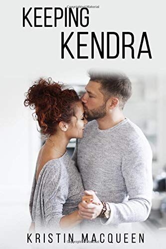 Keeping Kendra