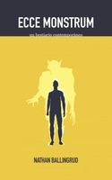 Ecce Monstrum