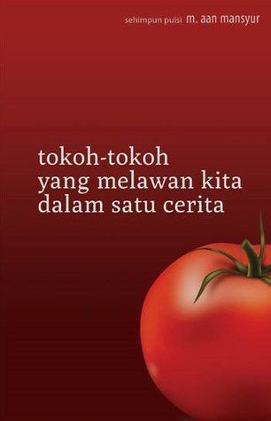 tokoh-tokoh yang melawan kita dalam satu cerita