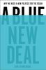 A Blue New Deal