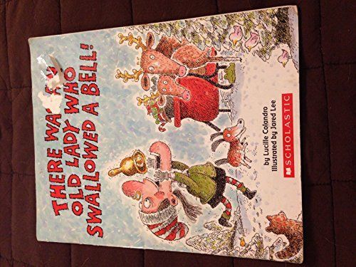 There was an Old Lady who Swallowed a Bell!