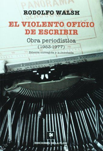 El violento oficio de escribir