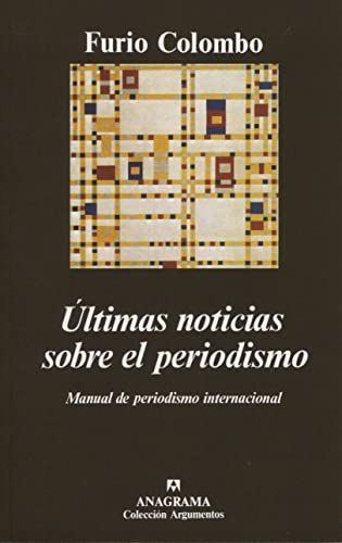 Ultimas Noticias Sobre El Periodismo