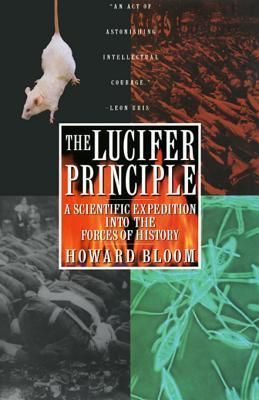 The Lucifer Principle 