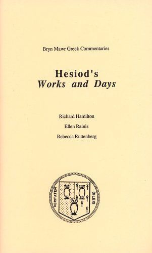 Hesiod's Works and Days (Bryn Mawr Commentaries)