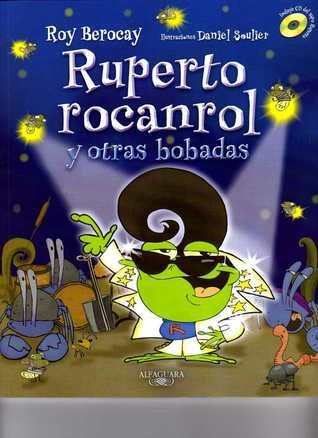 Ruperto rocanrol y otras bobadas