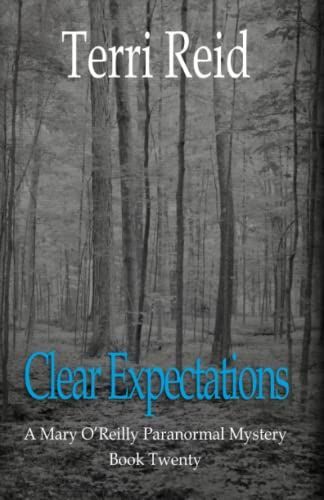 Clear Expectations - a Mary O'Reilly Paranormal Mystery