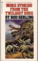More Stories from the Twilight Zone
