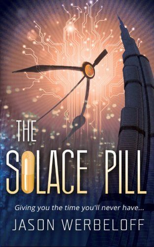 The Solace Pill (Omnibus Edition)