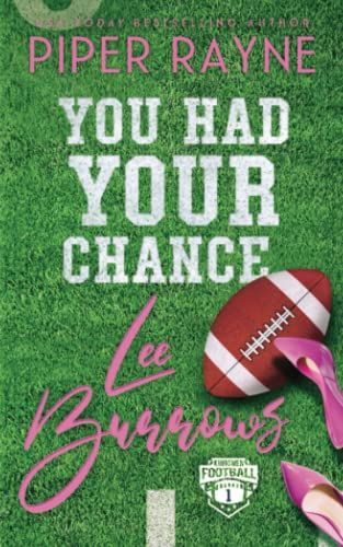 You Had Your Chance, Lee Burrows