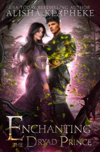 Enchanting the Dryad Prince