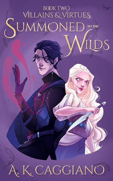 Summoned to the Wilds