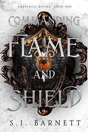 Commanding Flame and Shield