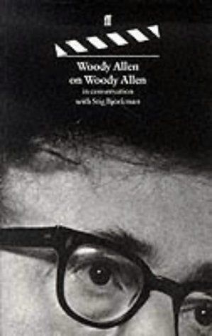 Woody Allen on Woody Allen