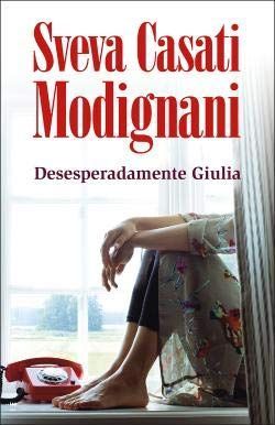 Desesperadamente Giulia