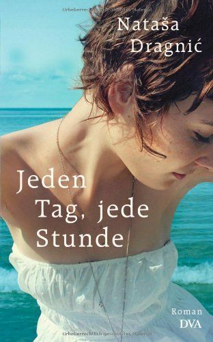 Jeden Tag, jede Stunde