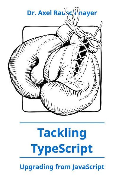 Tackling Typescript