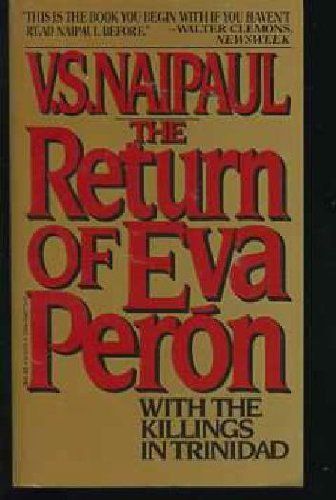 The Return of Eva Perón, with The Killings in Trinidad