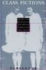 Class Fictions
