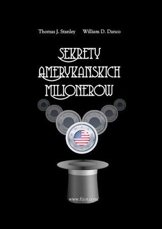 Sekrety amerykańskich milionerów