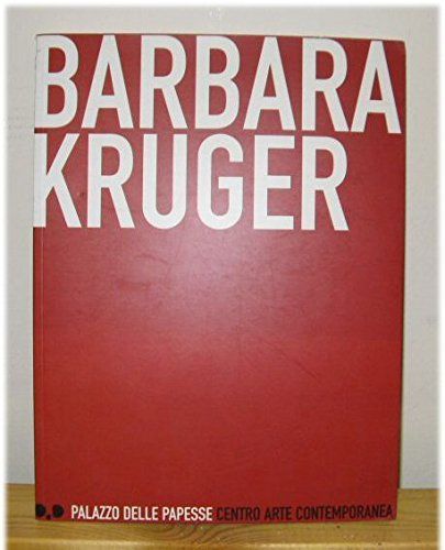 Barbara Kruger