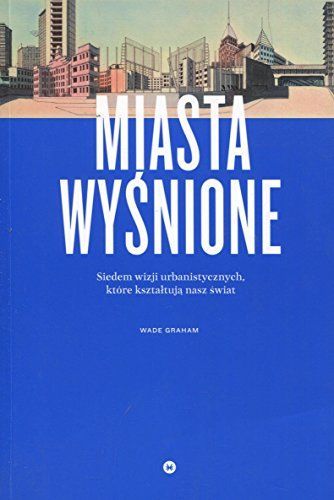 Miasta wyśnione