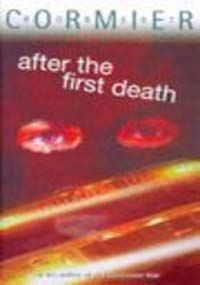 After the First Death (Puffin Teenage Fiction)