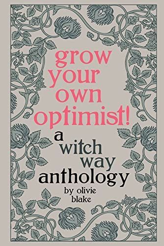Grow Your Own Optimist!