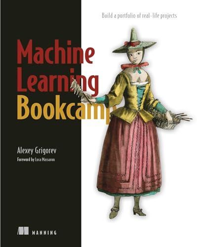 Machine Learning Bookcamp