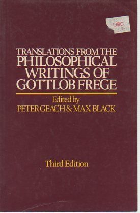 Translations from the Philosophical Writings of Gottlob Frege