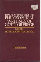 Translations from the Philosophical Writings of Gottlob Frege