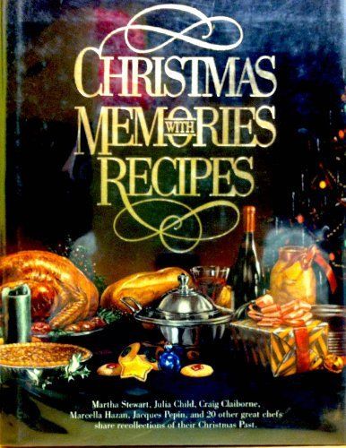 Christmas Memories With Recipes