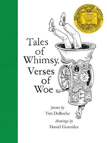 Tales of Whimsy, Verses of Woe