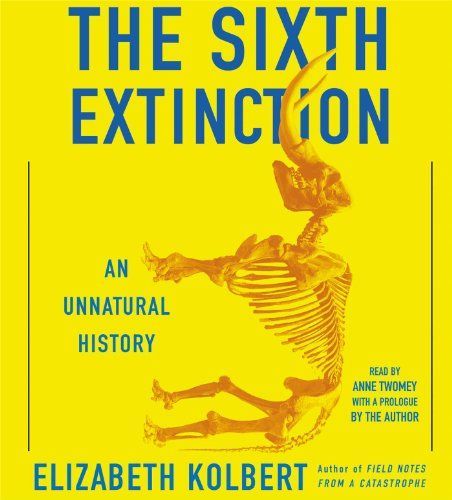 The sixth extinction