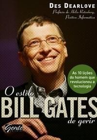 O Estilo Bill Gates de Gerir