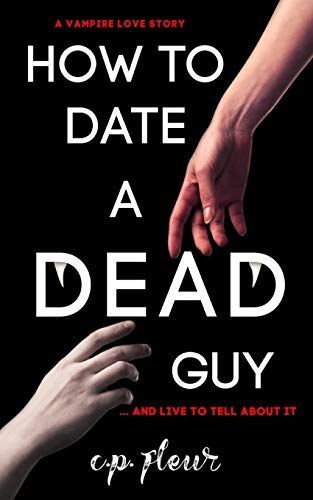 How to Date a Dead Guy