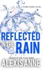 Reflected in the Rain