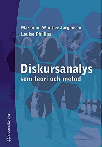 Diskursanalys som teori och metod