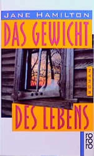 Das Gewicht des Lebens
