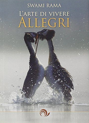 L'arte di vivere allegri
