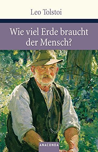 Wieviel Erde braucht der Mensch?