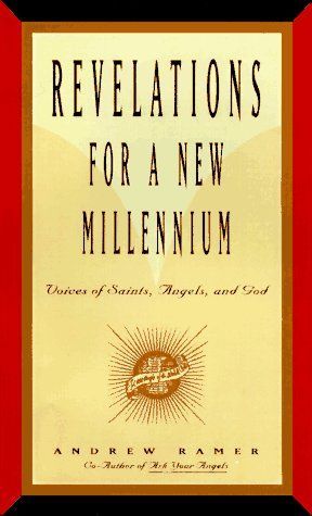 Revelations for a New Millenium