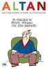 Altan (autobiografia non autorizzata). Ediz. a colori