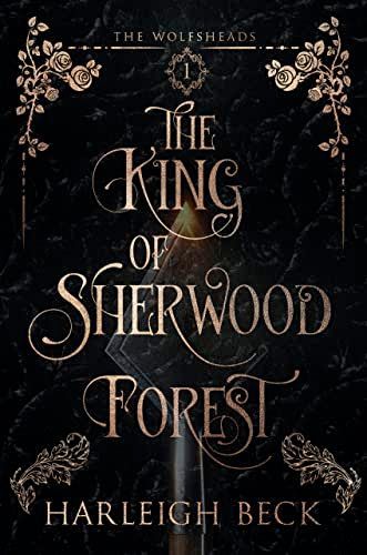 The King of Sherwood Forest