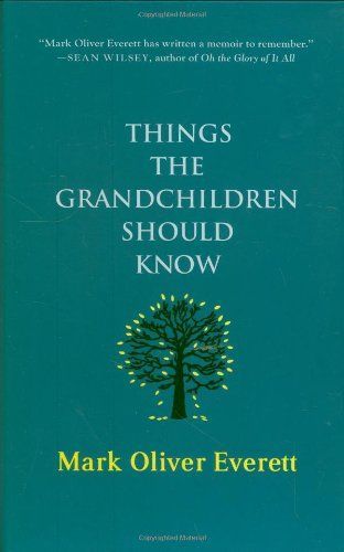 Things the grandchildren should know