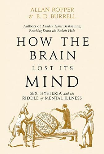 How the Brain Lost Its Mind