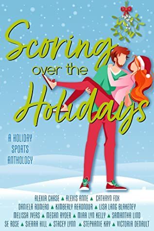 Scoring Over The Holidays Anthology